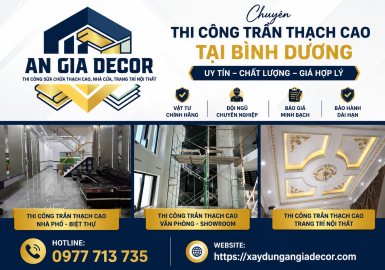Thi Công Trần Thạch Cao Bình Dương Uy Tín